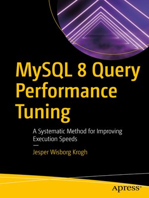 cover image of MySQL 8 Query Performance Tuning